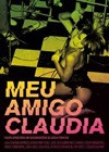 Meu Amigo Claudia (2009).jpg